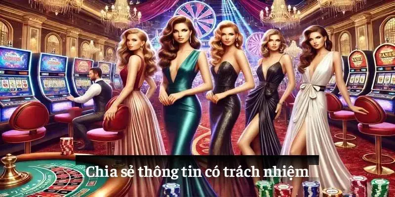 Chia sẻ thông tin có trách nhiệm